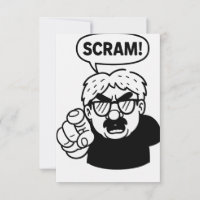 An Ugly American Greeting Card - SCRAM!