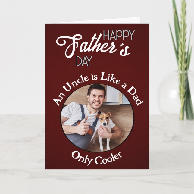 An uncle is like a dad personalized Fathers Day Thank You Card (Front)