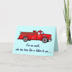 An Uncle like a Dad with Fire Engine Card
