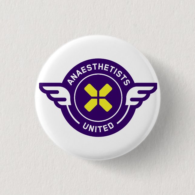 Anaesthetists Unite Badge 1 Inch Round Button (Front)