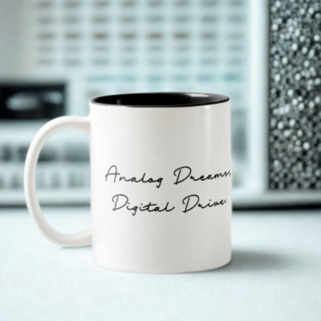 Analogue Dreams, Digital Drive. Quote Two-Tone Coffee Mug (Creator Uploaded)