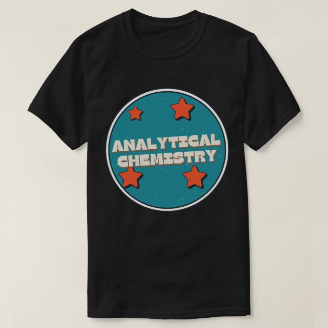 Analytical Chemistry T-Shirt (Design Front)