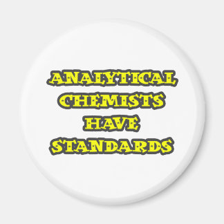 Analytical Chemists Have Standards Magnet