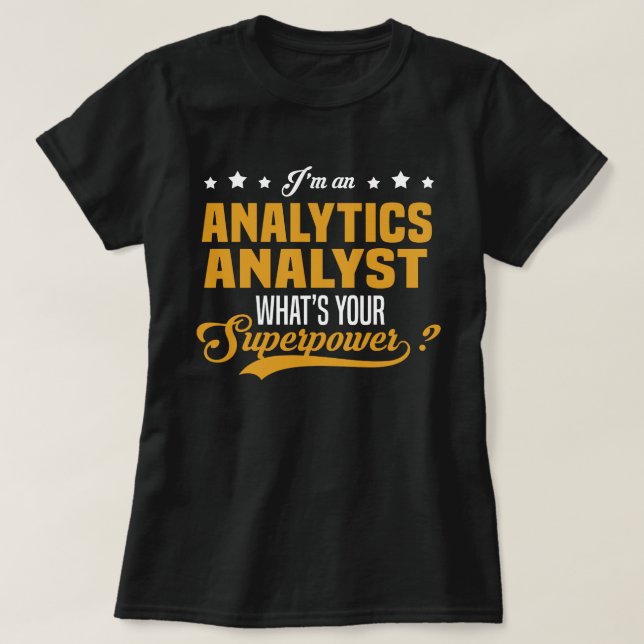 Analytics Analyst T-Shirt (Design Front)