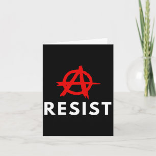 Anarchism Anarchist - Resist Card