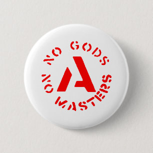 Anarchism - No Gods No Masters 2 Inch Round Button