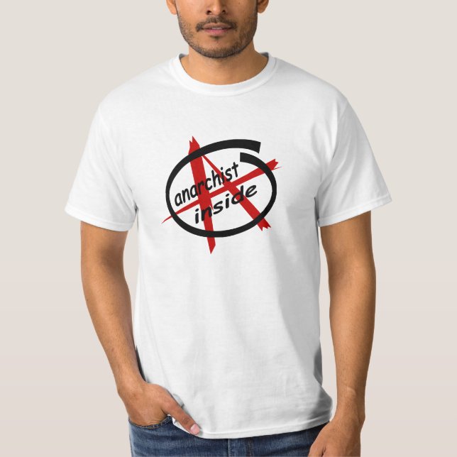 Anarchist Inside T-Shirt (Front)