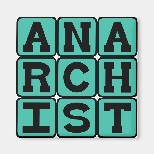 Anarchist, Supporting Anarchy Magnet (Front)
