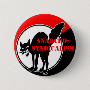 anarcho-syndicalism 2 inch round button