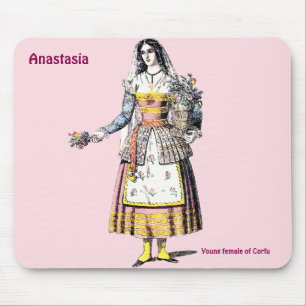ANASTASIA ~ Young Female of CORFU ~ Personalised Mouse Pad