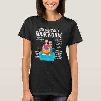 anatomy of a bookworm book reading saying T-Shirt