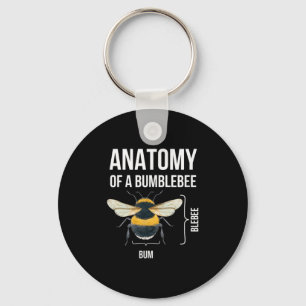 Anatomy Of A Bumblebee Funny Sarcastic Humour Quot Keychain