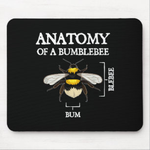 Anatomy Of A Bumblebee Funny Sarcastic Humour Quot Mouse Pad