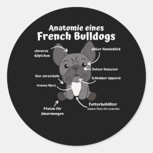 Anatomy Of A French Bulldog Dogs Funny Puppy Classic Round Sticker
