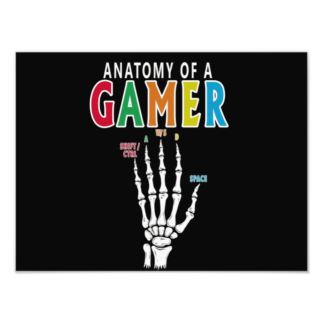 Anatomy Of A Gamer Skeleton Hand Funny Print (Front)
