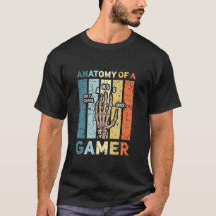 Anatomy Of A Gamer Video Gamer Player Skeleton Han T-Shirt