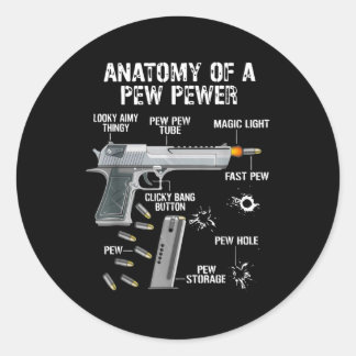 anatomy of a pew pewer classic round sticker
