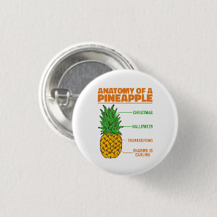 Anatomy Of A Pineapple Lovers Holidays Family Cool 1 Inch Round Button