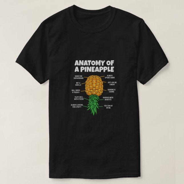 Anatomy Of A Pineapple Swinger Funny Upside Down P T-Shirt (Design Front)