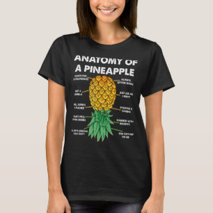 Anatomy Of A Pineapple Swinger Pineapple Upside D T-Shirt