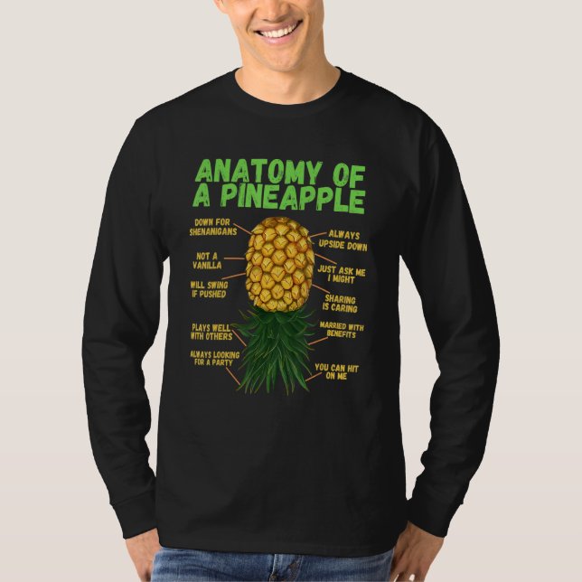 Anatomy Of A Pineapple  Upside Down Pineapple T-Shirt (Front)