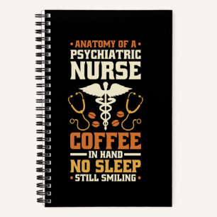 Anatomy of A Psychiatric Nurse Design Psychiatric  Notebook