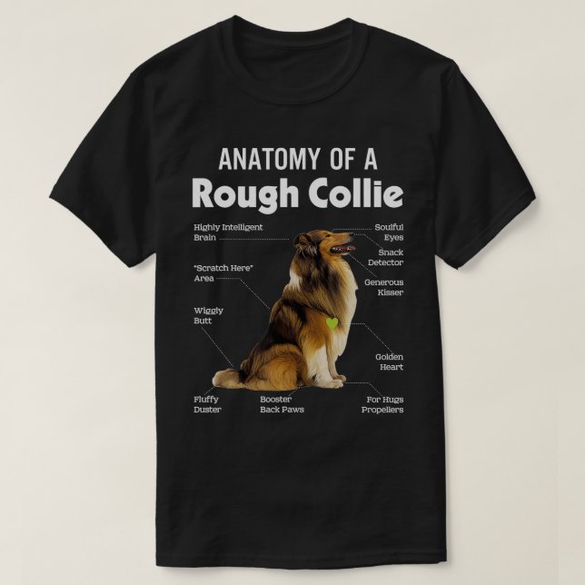 Anatomy Of A Rough Collie Funny Dog Lover  T-Shirt (Design Front)