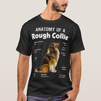 Anatomy Of A Rough Collie Funny Dog Lover  T-Shirt