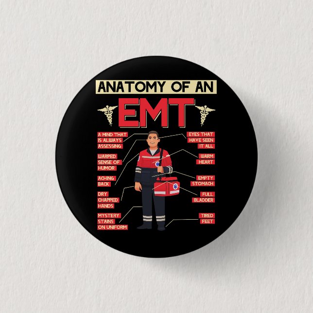 Anatomy Of An EMT Paramedic EMT EMS Health Care Em 1 Inch Round Button (Front)