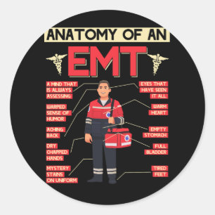 Anatomy Of An EMT Paramedic EMT EMS Health Care Em Classic Round Sticker