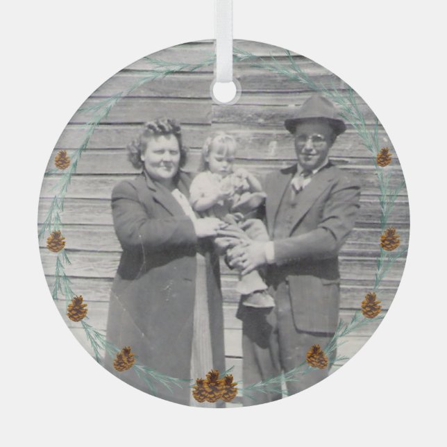 Ancestors Family Photo Pinecones and Boughs   Glass Ornament (Front)