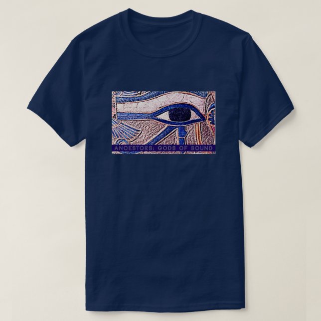 ANCESTORS: Gods of Sound - Eye of Horus T-Shirt (Design Front)