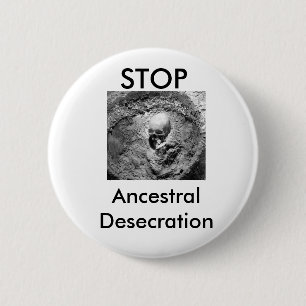 Ancestral Desecration Button
