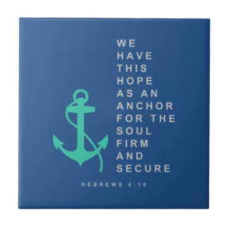 Anchor for the Soul (Hebrews 6:19) Tile