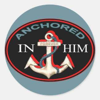 Anchored in Him Sticker
