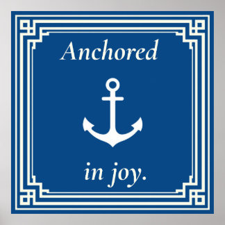 Anchored in Joy Poster