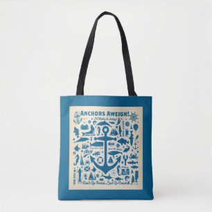 Anchors Aweigh! Tote Bag