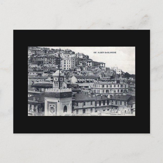 Ancienne carte postale - Alger-la-Blanche (Devant)