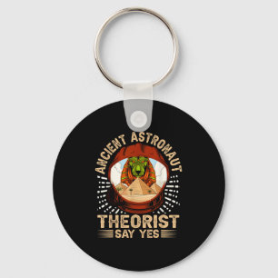 Ancient Astronaut Theorist Say Yes _ Egyptian Keychain