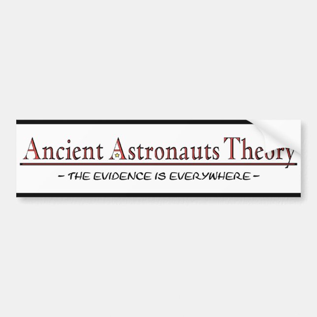 Ancient Astronauts Theory Bumper Sticker (Front)