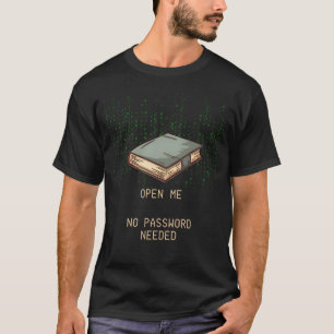 Ancient Book With Binary Code Quote for Tech Geek T-Shirt