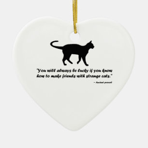 Ancient Cat Proverb Ceramic Ornament