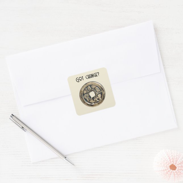 Ancient Chinese Banliang Coin, “Got Change” Design Square Sticker (Envelope)