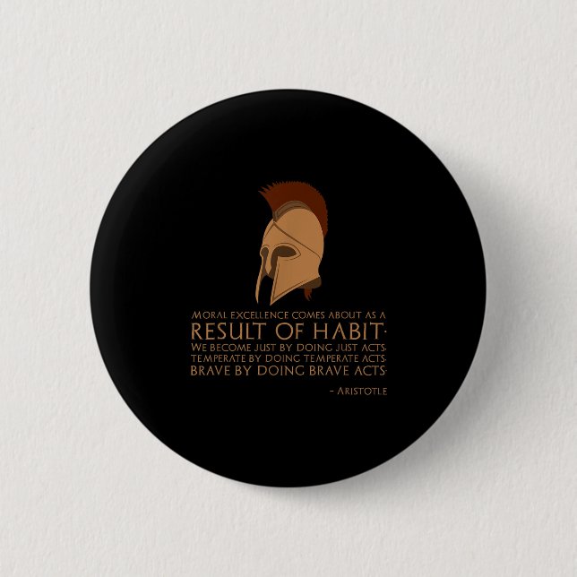 Ancient Greek Philosophy - Result Of Habit - Arist 2 Inch Round Button (Front)
