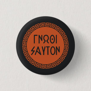 Ancient Greek Quotes: "Know Thyself" 1 Inch Round Button