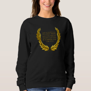 Ancient Greek Theatre Quote - Sophocles - Classica Sweatshirt