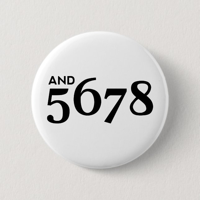 And 5678 2 inch round button (Front)