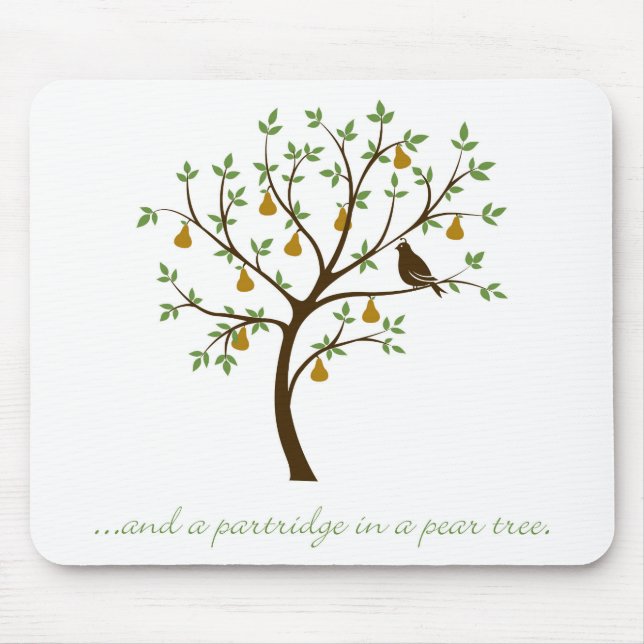 And a partridge in a pear tree mouse pad (Front)