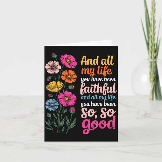 And All My Life You Have Been Faithful And All My  Card (Front)