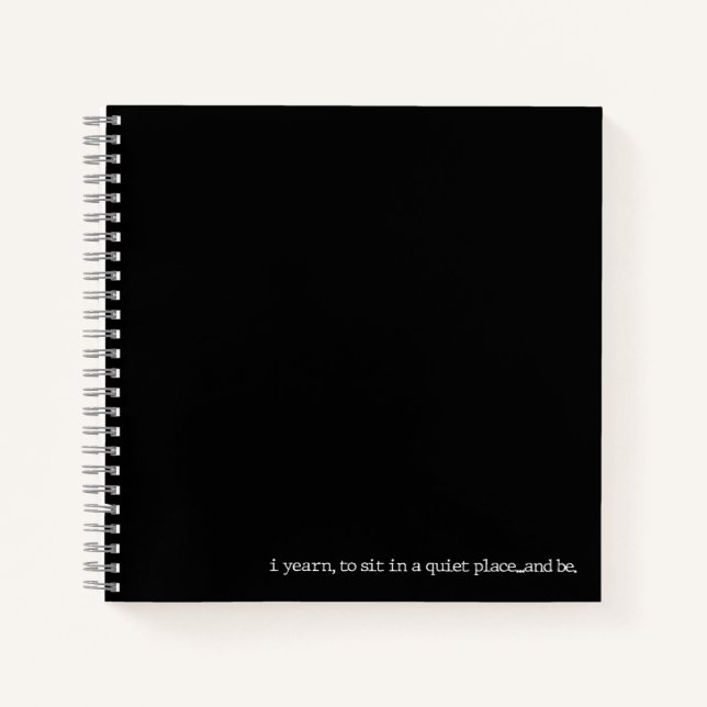 "...and be." Specialty Spiral Poetry Journal (Front)